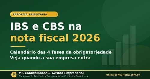 Calendário de obrigatoriedade IBS e CBS na nota fiscal 2026-2027