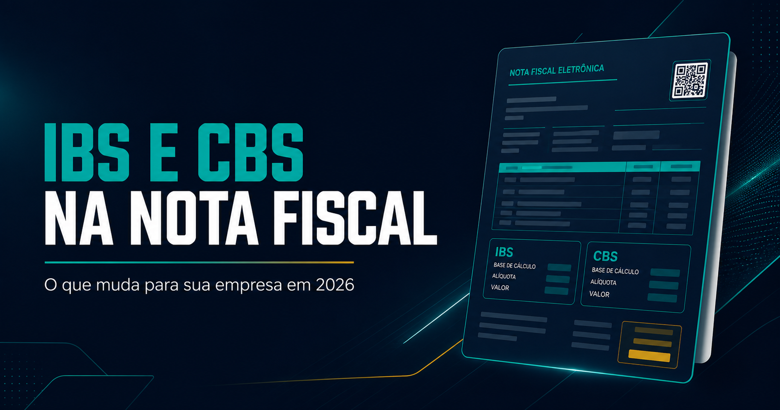IBS e CBS na nota fiscal em 2026
