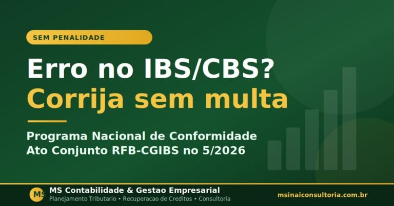 Programa Nacional de Conformidade Tributaria permite corrigir erro de IBS/CBS sem multa