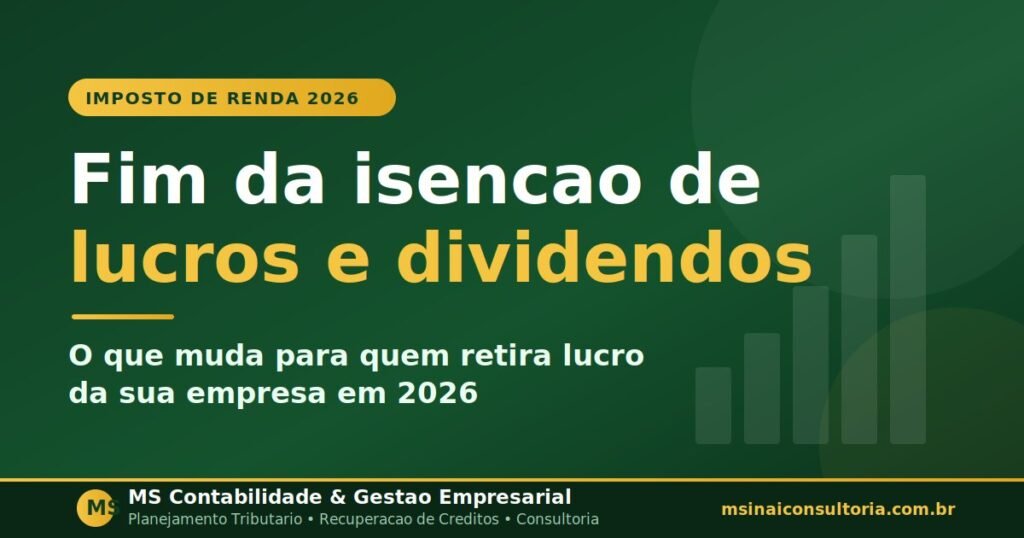 Tributação de dividendos pela Lei 15.270/2025: o que muda para holdings e locadoras de imóveis em 2026